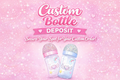 Custom Bottle Deposit 🍼✨ (READ BEFORE PURCHASING)
